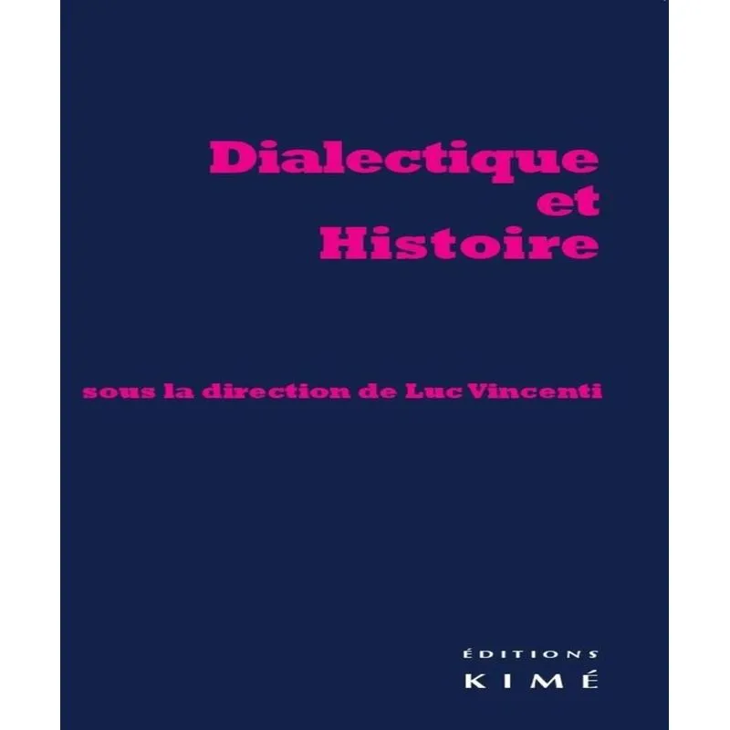 Dialectique Et Histoire