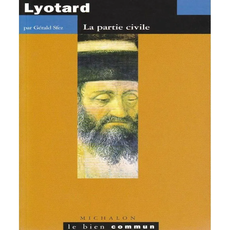 Lyotard, La Partie Civile