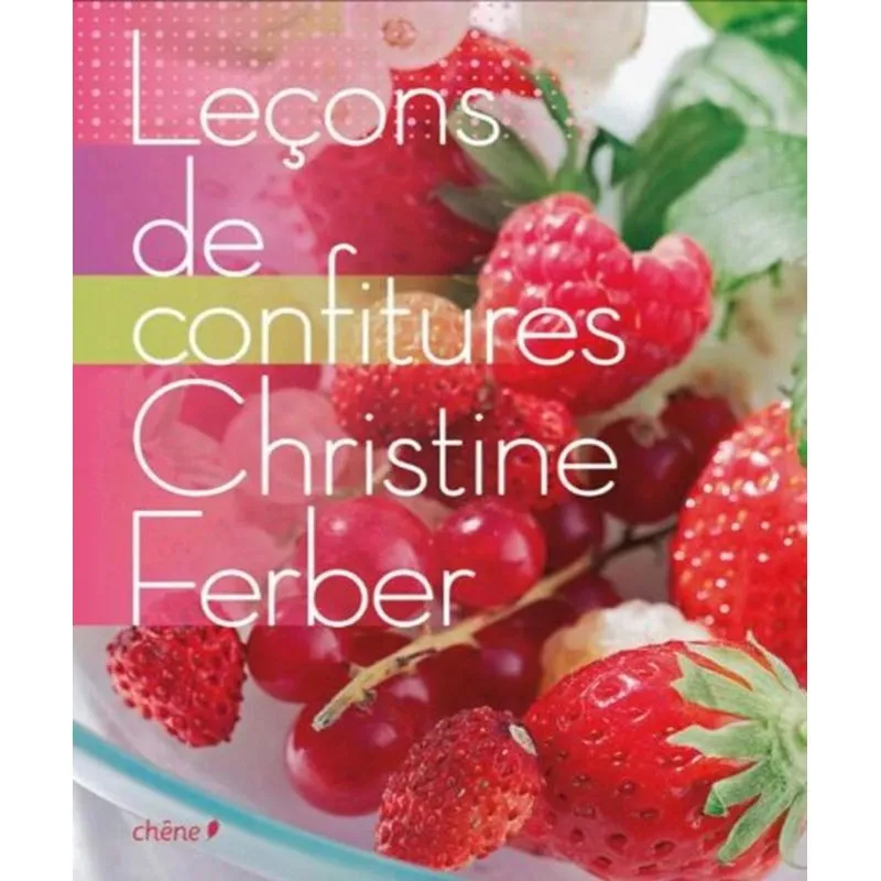 Leçons De Confitures