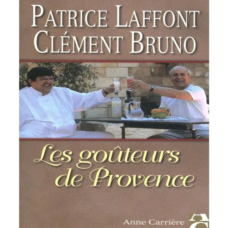 Les Goûteurs De Provence