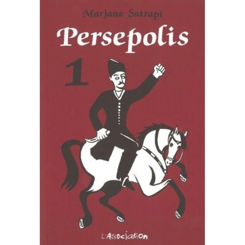 Persepolis, Tome 1