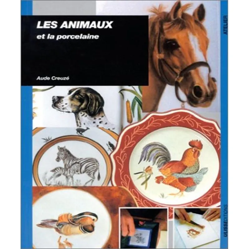 Les Animaux Et La Porcelaine