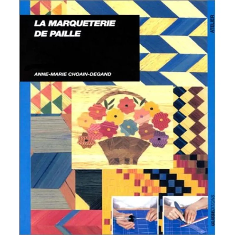 La Marqueterie De Paille