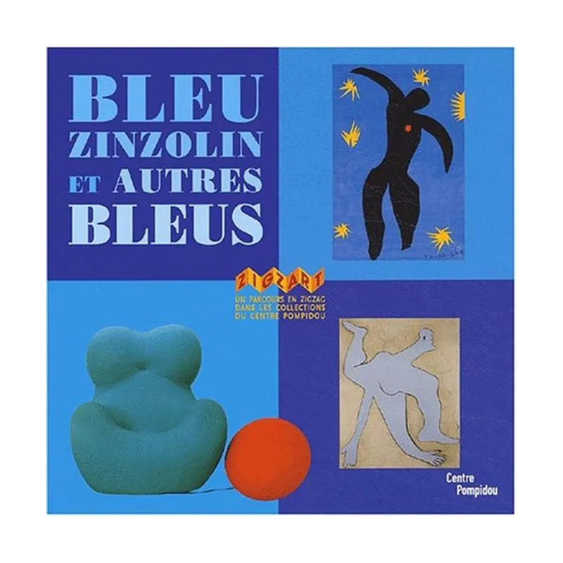 Bleu Zinzolin Et Autres Bleus