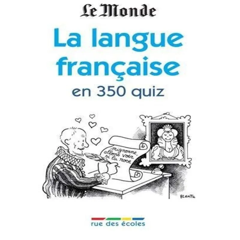 La Langue Française En 350 Quiz