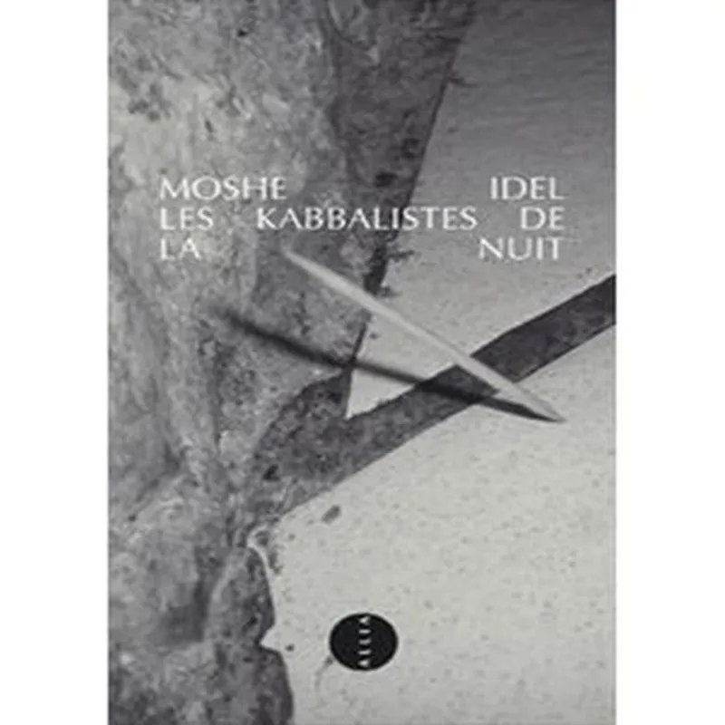 Les Kabbalistes De La Nuit