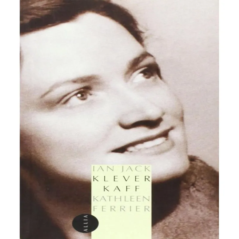 Klever Kaff, Kathleen Ferrier