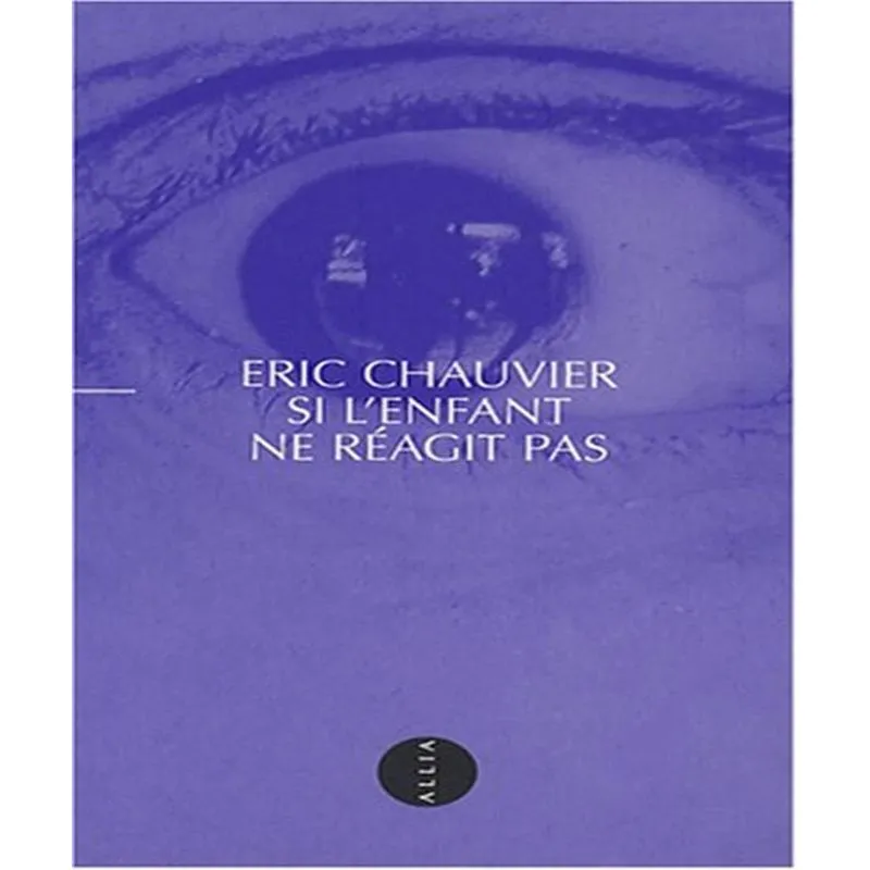 Si Lenfant Ne Réagit Pas