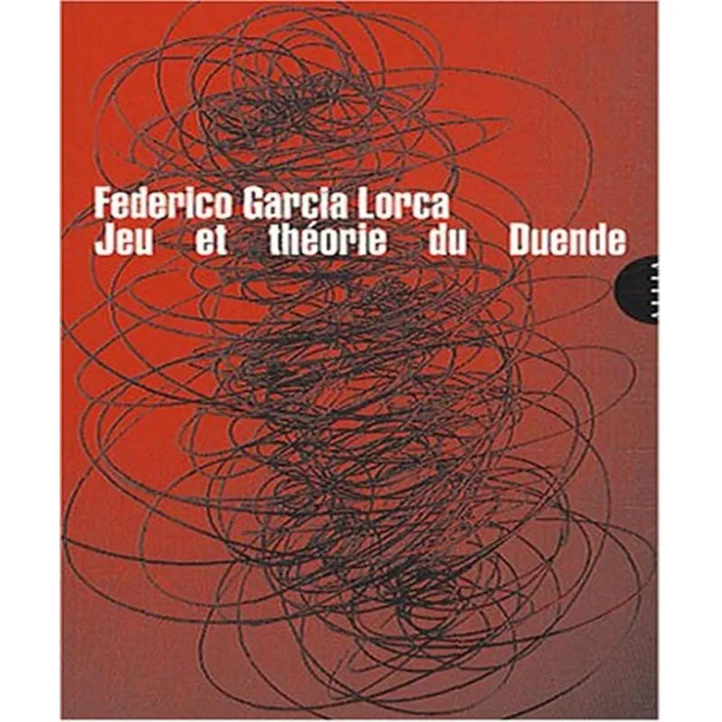 Jeu Et Théorie Du Duende