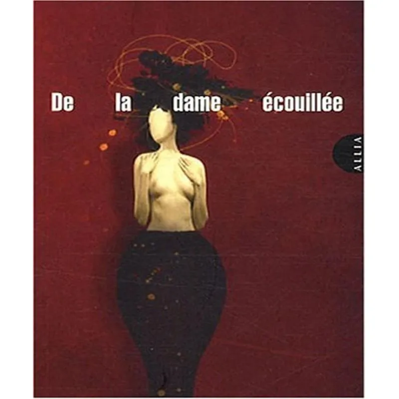 De La Dame Écouillée