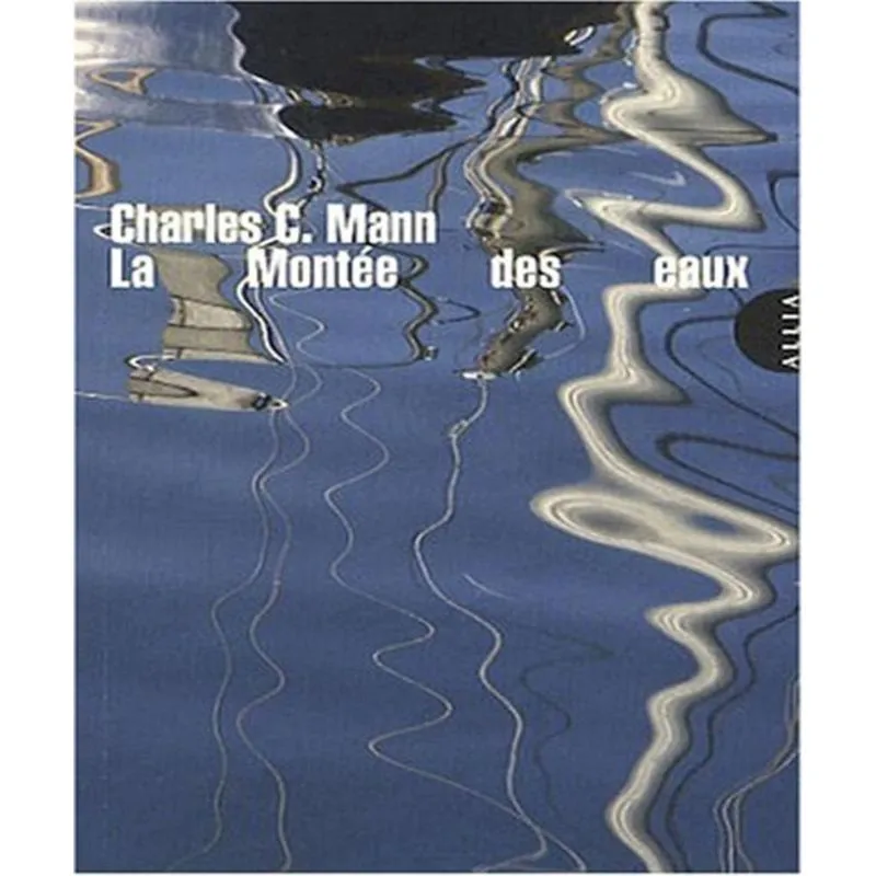 La MONTéE des eaux