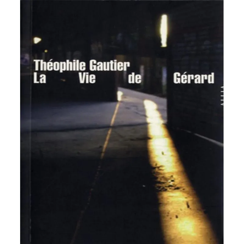 La Vie De Gérard