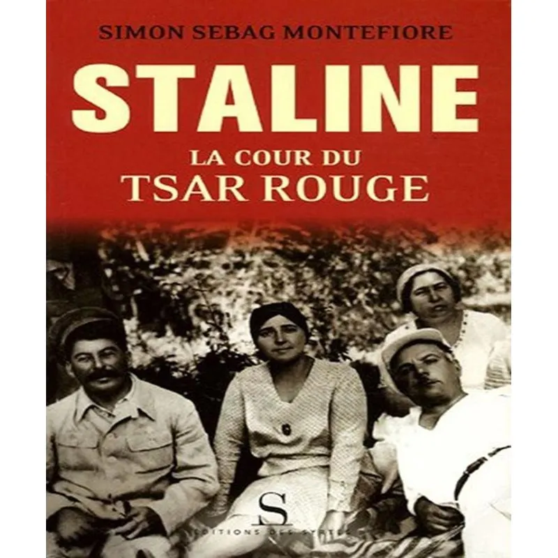 Staline - La Cour Du Tsar Rouge