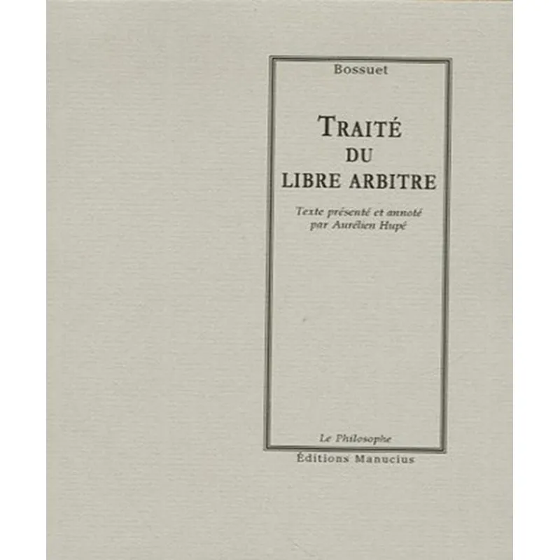 Traité Du Libre Arbitre