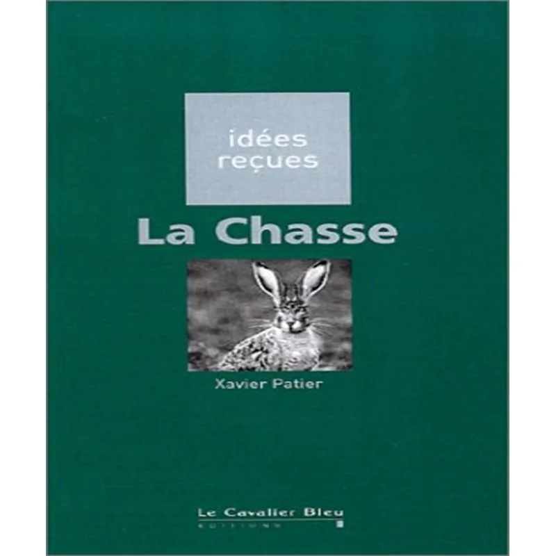 La Chasse