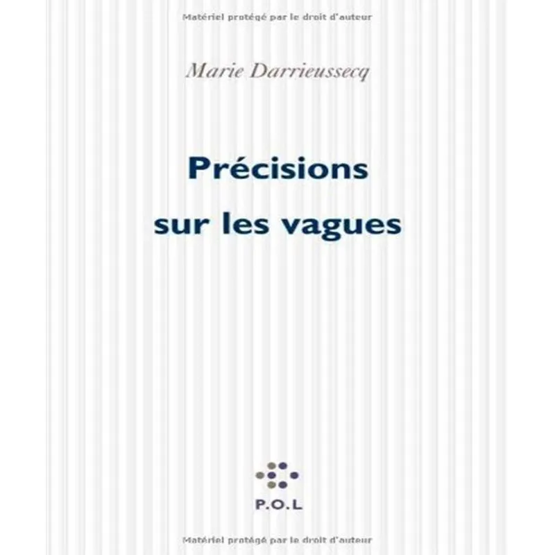 Précisions Sur Les Vagues