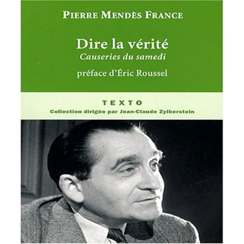 Dire la VéRITé - causeries du samedi, juin 1954-FéVRIER 1955