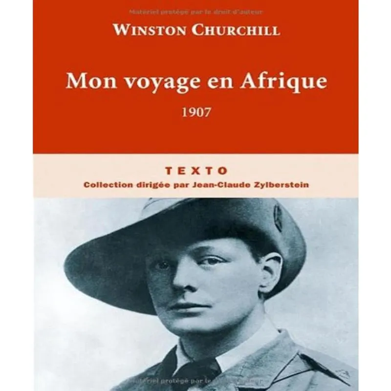 Mon Voyage En Afrique - 1907