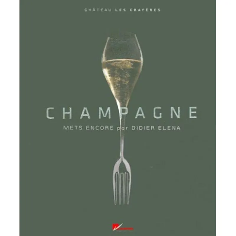 Champagne, Mets Encore - Château Les Crayères