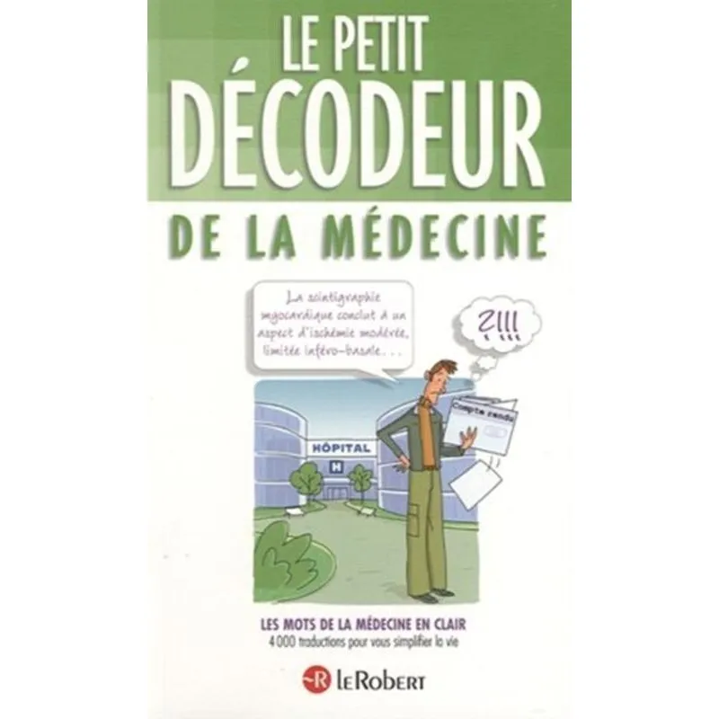 PETIT DECOUDEUR DE LA MEDECINE, LE