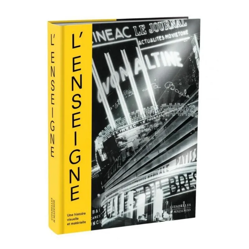 L'ENSEIGNE - UNE HISTOIRE VISUELLE ET MATÉRIELLE