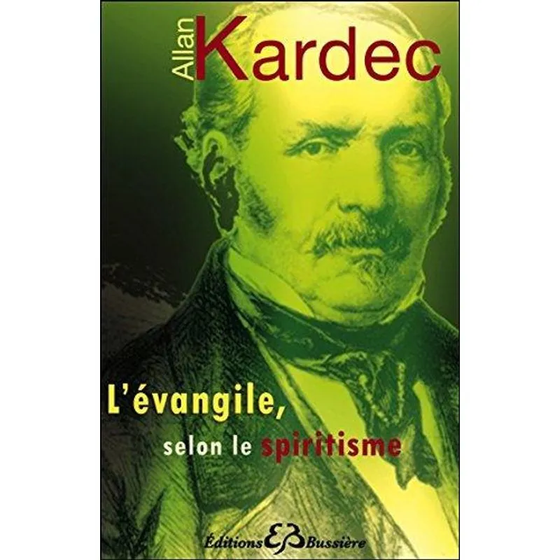 l'Evangile Selon le Spiritisme