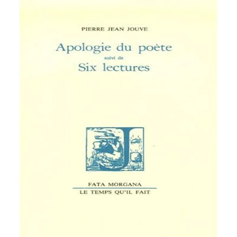 Apologie Du Poète - Six Lectures