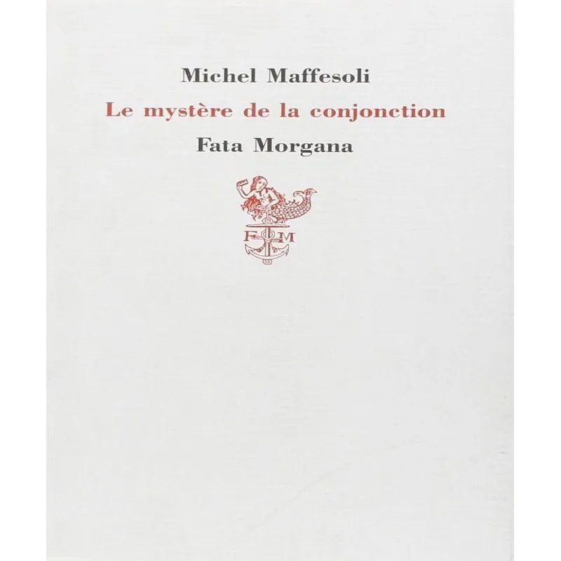 Le Mystère De La Conjonction