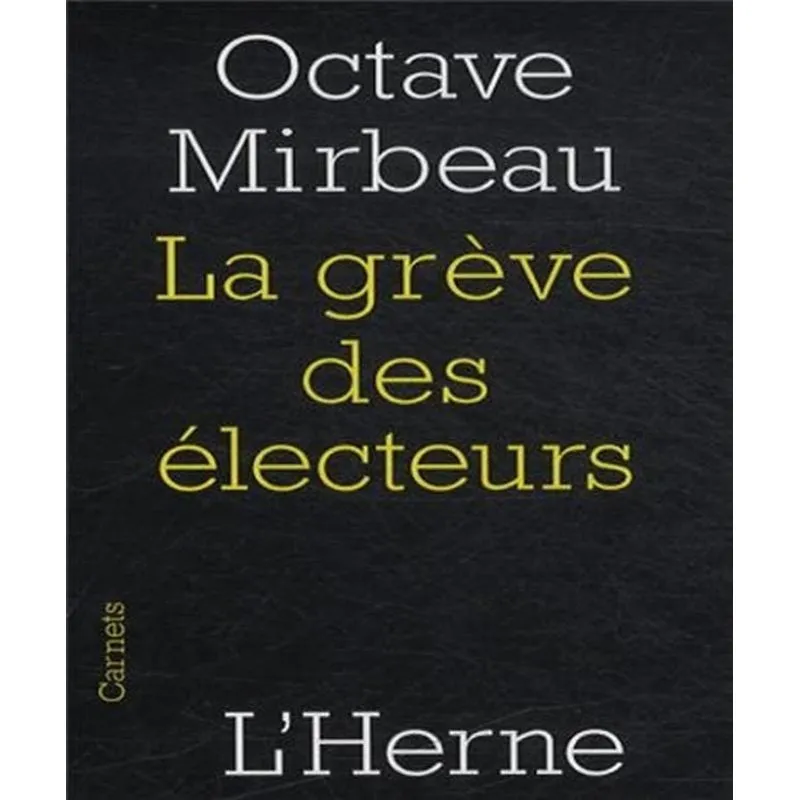 La Grève Des Électeurs: 1888