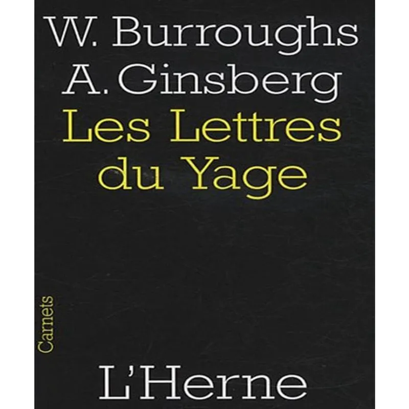 Les Lettres Du Yage