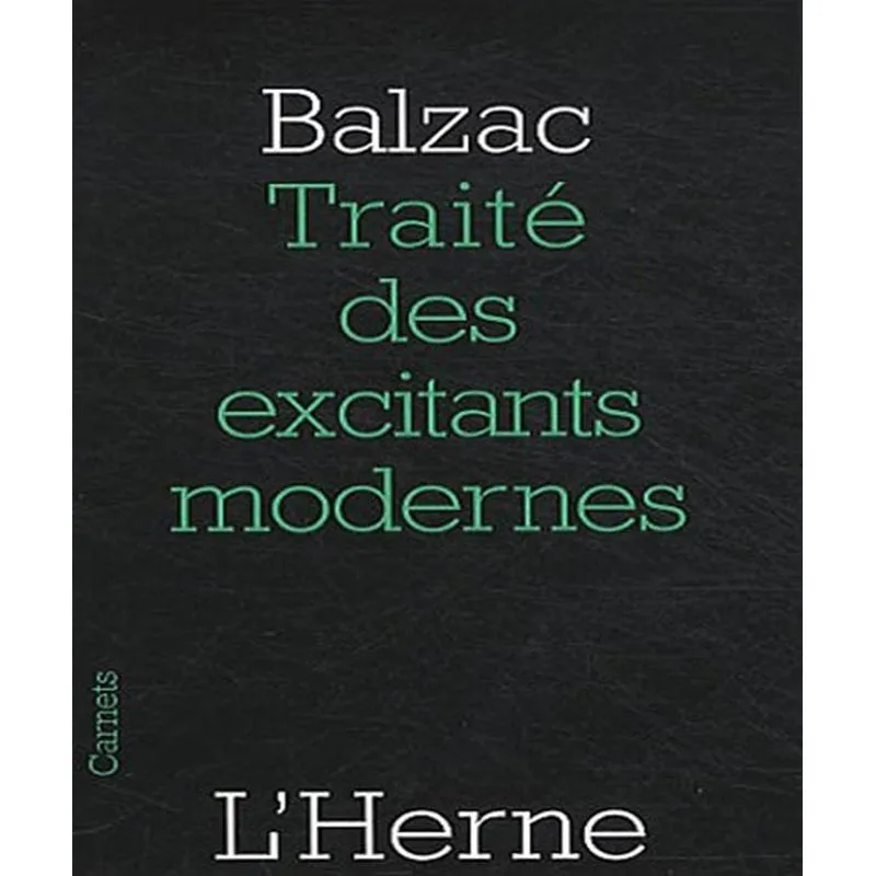 Traité Des Excitants Modernes