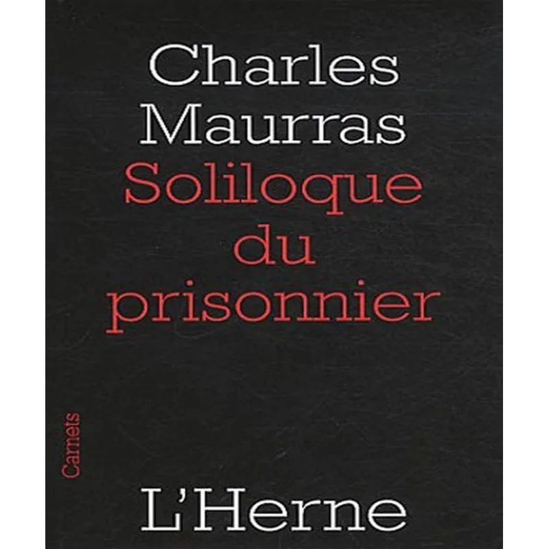 Soliloque Du Prisonnier