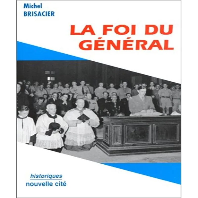 La Foi Du Général