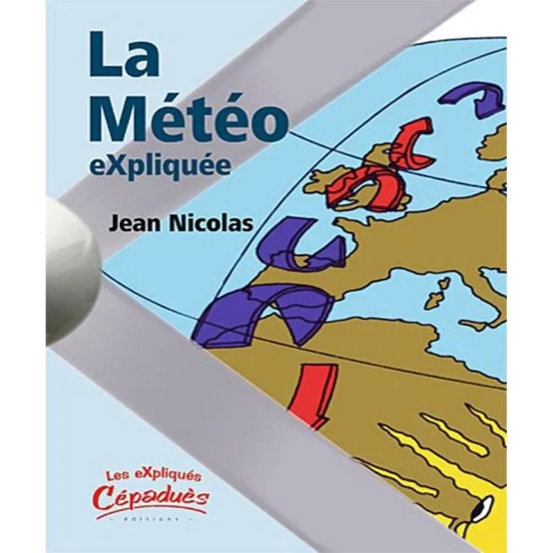 La Météo Expliquée