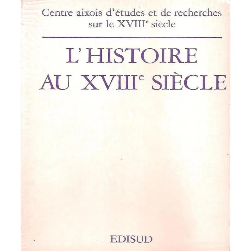Lhistoire Au 18e Siècle