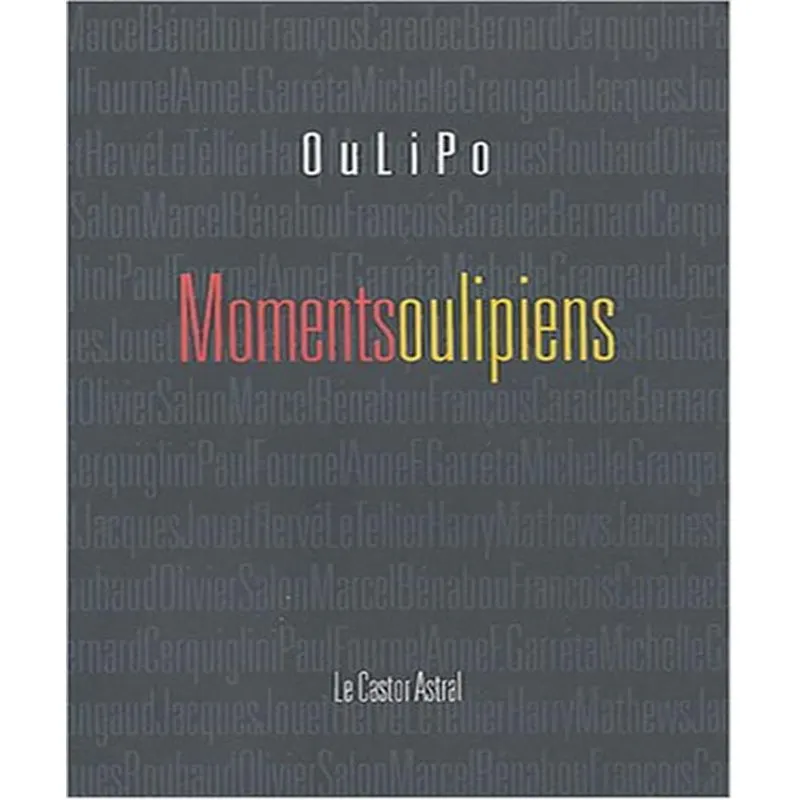 Moments Oulipiens