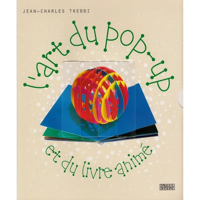 Lart Du Pop-up Et Du Livre Animé