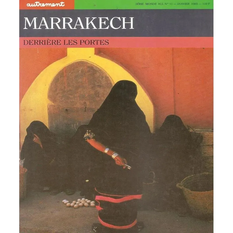 Marrakech - Derniére Les Portes