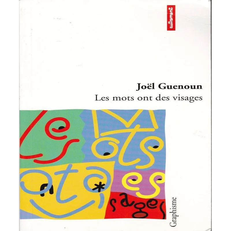 Les Mots Ont Des Visages 1