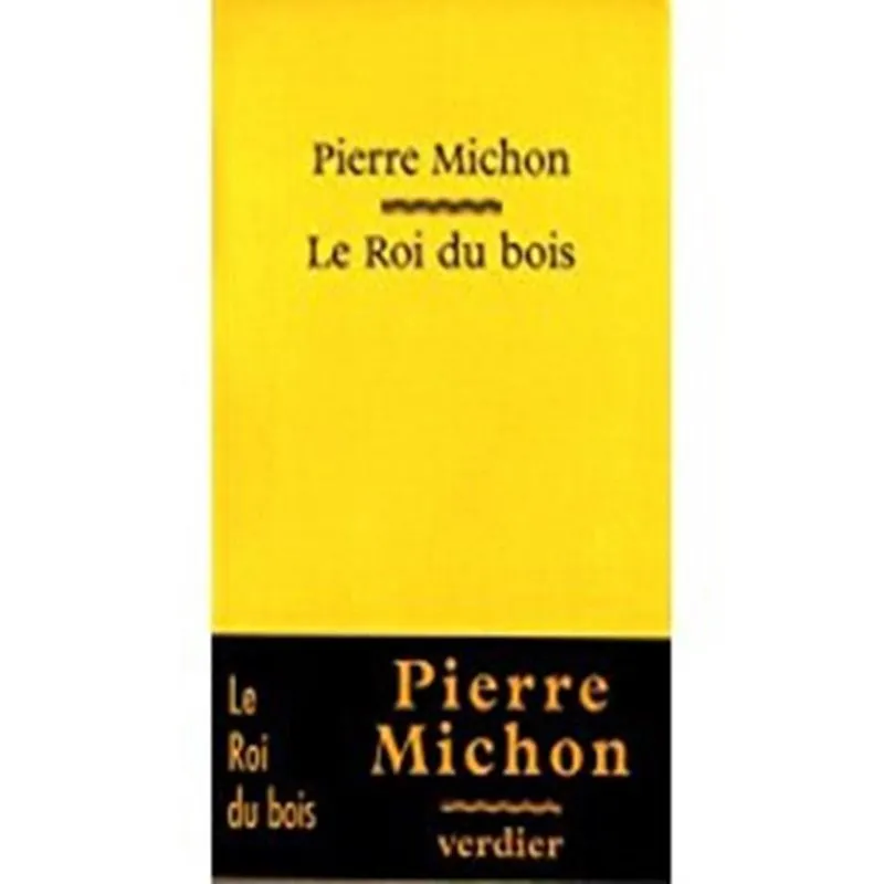 Le Roi Du Bois