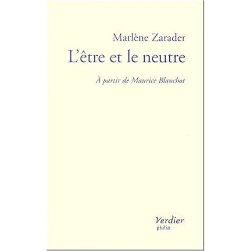l' Etre et le Neutre