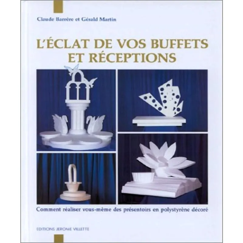 Léclat De Vos Buffets Et Réceptions