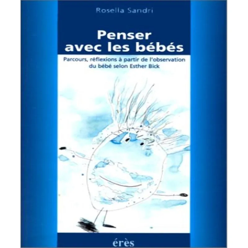 Penser Avec Les Bébés
