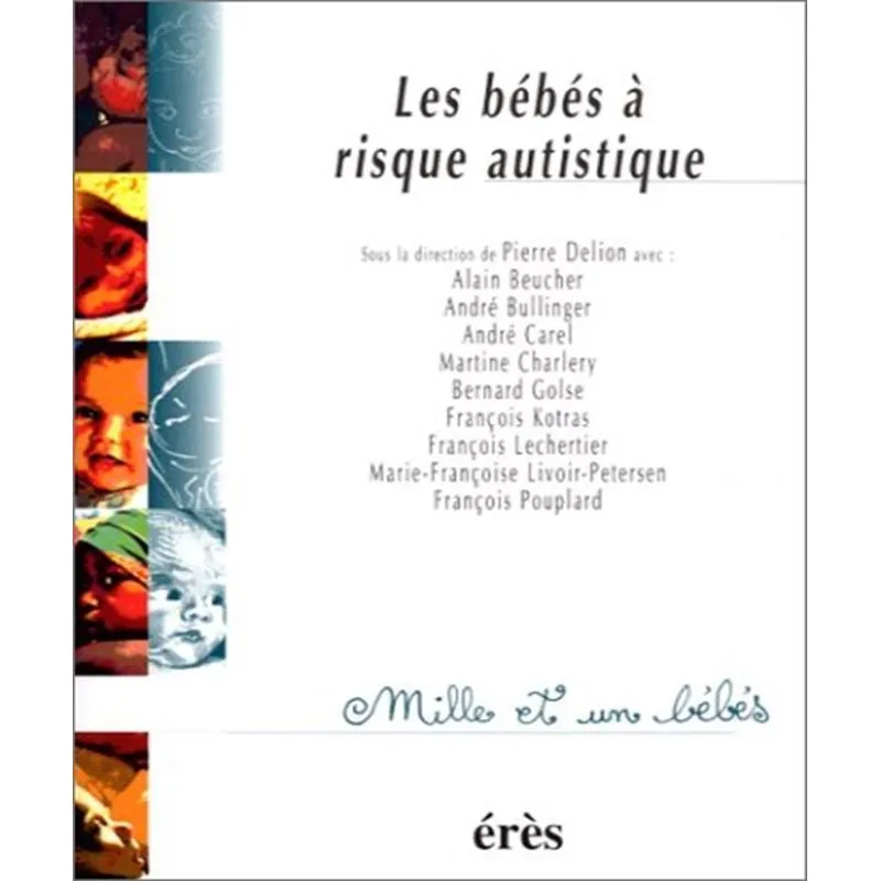 Les Bébés À Risque Autistique