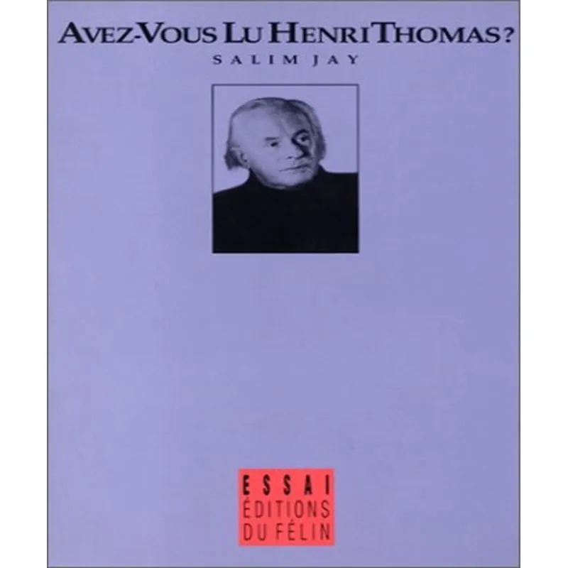 Avez-vous Lu Henry Thomas?