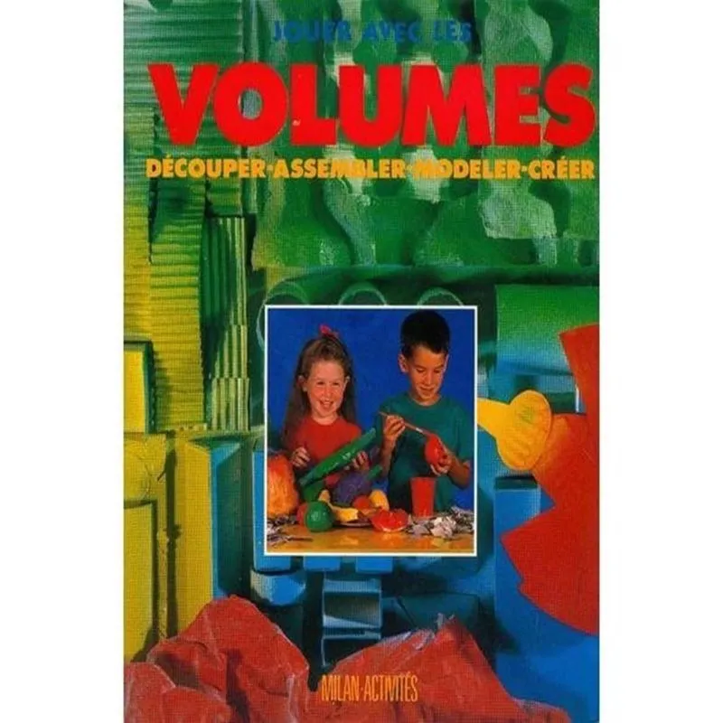 Jouer Avec Les Volumes