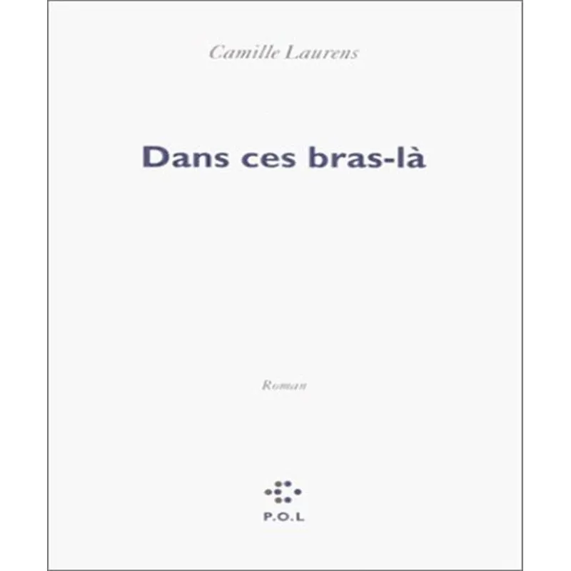 Dans Ces Bras-là
