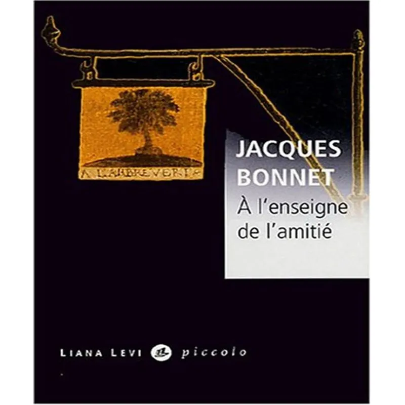 A Lenseigne De Lamitié