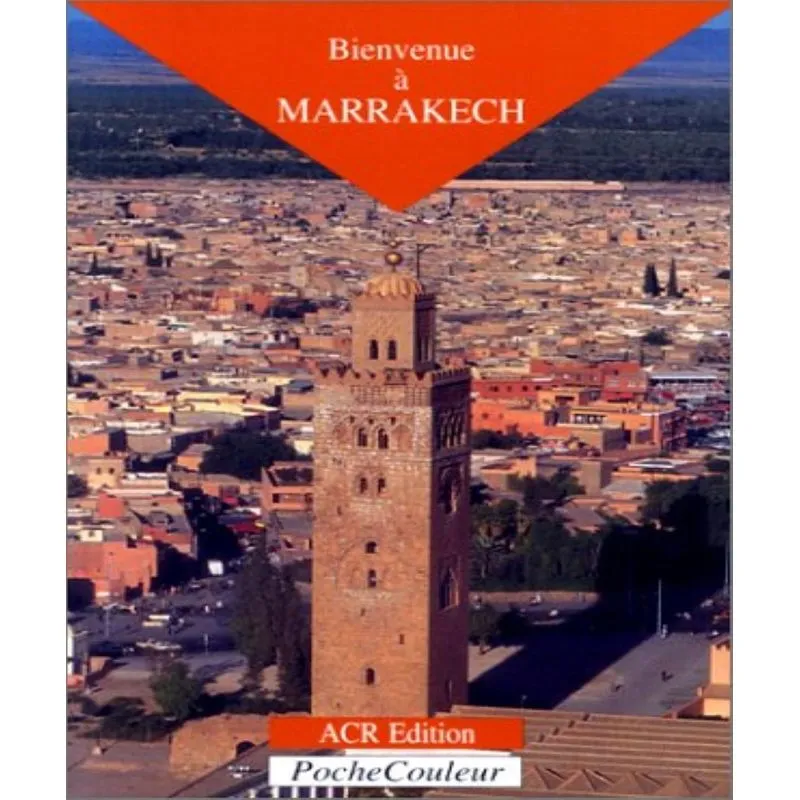Bienvenue À Marrakech