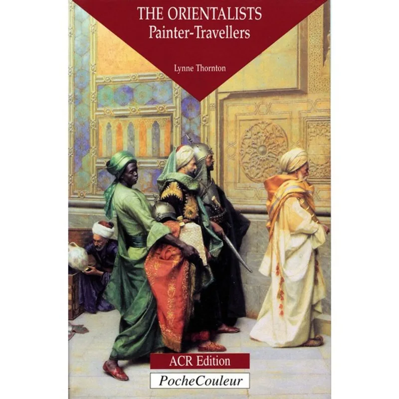 THE ORIENTALISTS